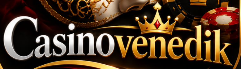 Casinovenedik Casino ve Slot Dünyası